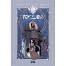 Porcelana: Uma Saga de Fantasia Gótica