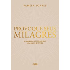Provoque seus Milagres Provoque seus Milagres