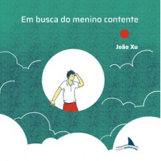 Em Busca do Menino Contente