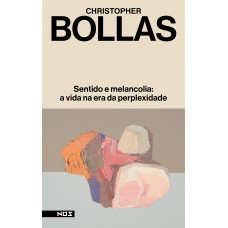 Sentido e melancolia Sentido e melancolia