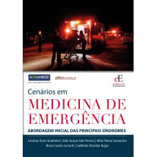 CENARIOS EM MEDICINA DE EMERGENCIA