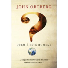 Quem é este homem Quem é este homem