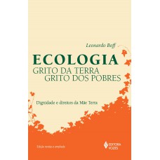 Ecologia: grito da terra, grito dos pobres