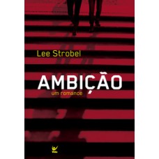 Ambição: um romance