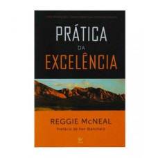 Prática da excelência Prática da excelência