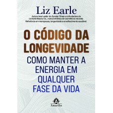O código da longevidade