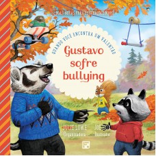 Gustavo sofre bullying