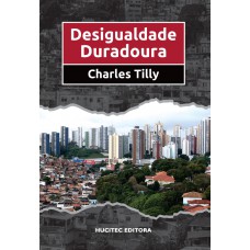 Desigualdade duradoura