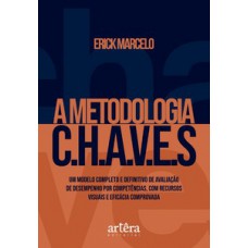 A Metodologia C.H.A.V.E.S