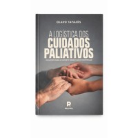 A Logística dos Cuidados Paliativos