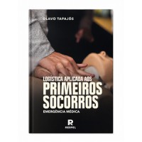 Logística aplicada aos Primeiros Socorros