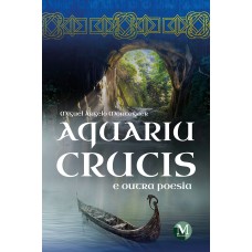 Aquariu/crucis e outra poesia