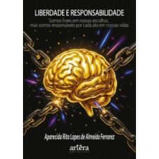 Liberdade e Responsabilidade