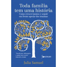 Toda família tem uma história