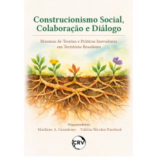 Construcionismo social, colaboração e diálogo
