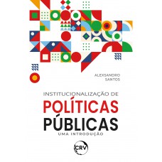 Institucionalização de políticas públicas