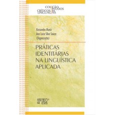Práticas identitárias em linguística aplicada