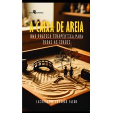 A Caixa de Areia A Caixa de Areia