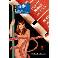 Dossiê Musas da Boca