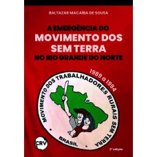 A emergência do movimento dos Sem terra no Rio Grande Do Norte