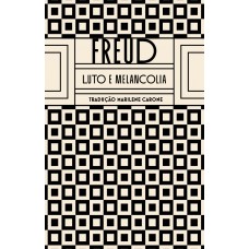 Luto e melancolia Luto e melancolia