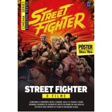 Street Fighter - O Filme (Versão lisa, sem dobras, enviada em tubo protetor) - Superpôster Cinema e Séries Street Fighter - O Filme (Versão lisa, sem dobras, enviada em tubo protetor) - Superpôster Cinema e Séries