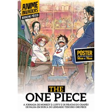The One Piece - Superpôster Anime Invaders The One Piece - Superpôster Anime Invaders