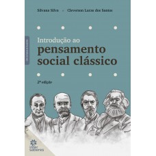 Introdução ao pensamento social clássico Introdução ao pensamento social clássico