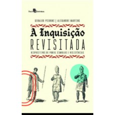 A Inquisição Revisitada