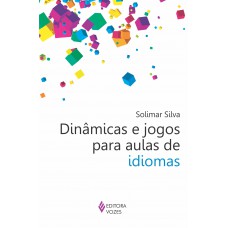 Dinâmicas e jogos para aulas de idiomas