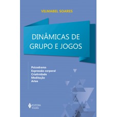 Dinâmicas de grupos e jogos