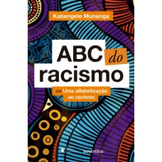 ABC do racismo ABC do racismo