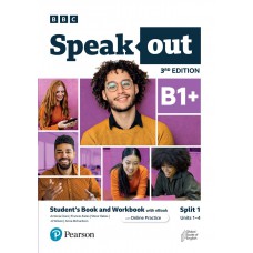 Speakout 3ed B1+ Student''''s Book and Workbook with eBook and Online Practice Split 1