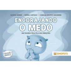 Encorajando o Medo Encorajando o Medo