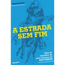 A Estrada sem Fim