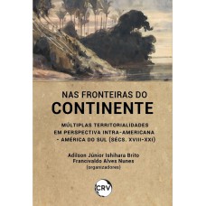 Nas fronteiras do continente Nas fronteiras do continente