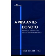 A Vida Antes do Voto