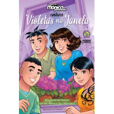 Turma da Mônica Jovem conhece violetas na janela Turma da Mônica Jovem conhece violetas na janela