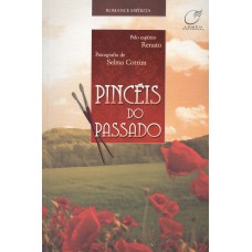 Pincéis do passado Pincéis do passado
