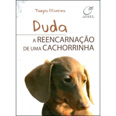 Duda, a reencarnação de uma cachorrinha