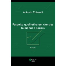 Pesquisa qualitativa em ciências humanas e sociais