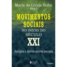 Movimentos sociais no início do século XXI