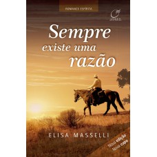 Sempre existe uma razão Sempre existe uma razão