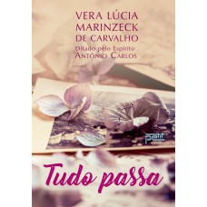 Tudo passa Tudo passa