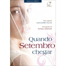 Quando setembro chegar Quando setembro chegar