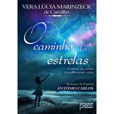 O caminho das estrelas O caminho das estrelas