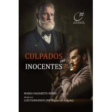 Culpados ou inocentes? Culpados ou inocentes?
