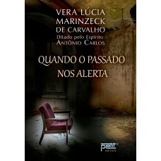 Quando o passado nos alerta Quando o passado nos alerta