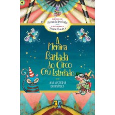 A menina barbada do Circo Céu Estrelado A menina barbada do Circo Céu Estrelado