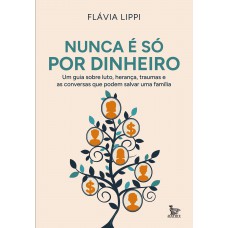 Nunca é só por dinheiro Nunca é só por dinheiro